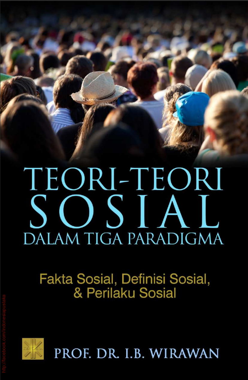 Teori-teori Sosial dalam Tiga Paradigma